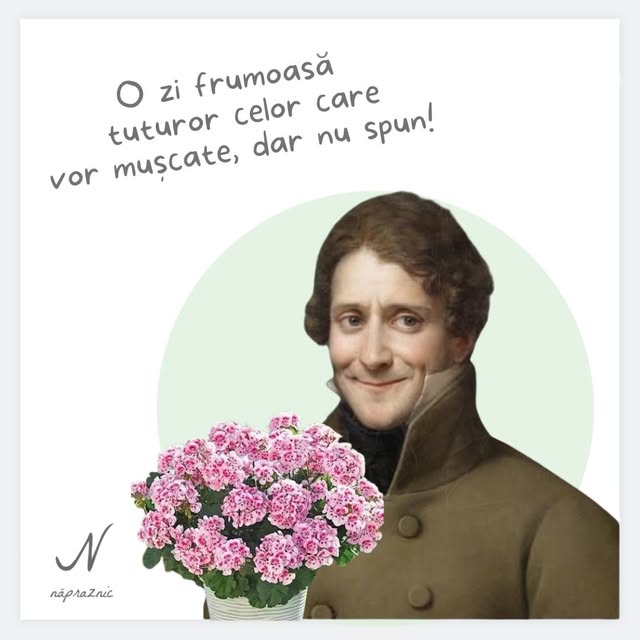 O zi frumoasă tuturor celor care vor mușcate, dar nu spun! Memă Năpraznic cu un bărbat dintr-o pictură clasică ținând un ghiveci de flori.